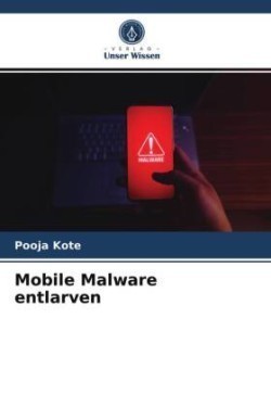 Mobile Malware entlarven