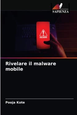 Rivelare il malware mobile