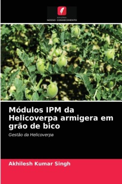 Módulos IPM da Helicoverpa armigera em grão de bico