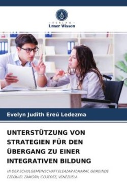 Unterstützung Von Strategien Für Den Übergang Zu Einer Integrativen Bildung