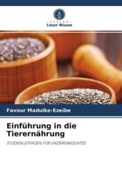 Einführung in die Tierernährung