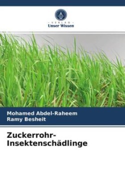 Zuckerrohr-Insektenschädlinge