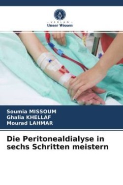 Peritonealdialyse in sechs Schritten meistern