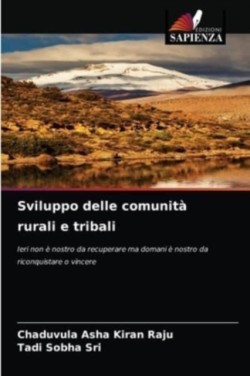 Sviluppo delle comunità rurali e tribali