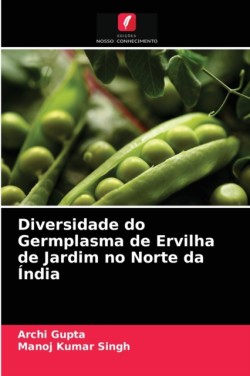 Diversidade do Germplasma de Ervilha de Jardim no Norte da Índia