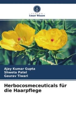 Herbocosmeceuticals für die Haarpflege