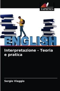 Interpretazione - Teoria e pratica