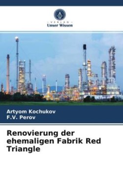 Renovierung der ehemaligen Fabrik Red Triangle