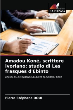 Amadou Koné, scrittore ivoriano studio di Les frasques d'Ebinto