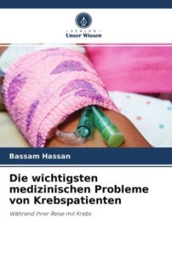 wichtigsten medizinischen Probleme von Krebspatienten