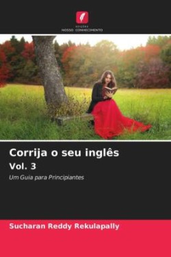 Corrija o seu inglês Vol. 3