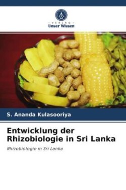 Entwicklung der Rhizobiologie in Sri Lanka