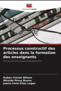 Processus constructif des articles dans la formation des enseignants