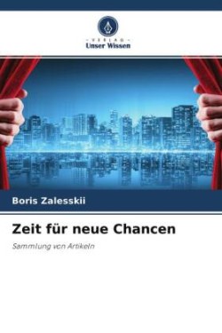 Zeit für neue Chancen