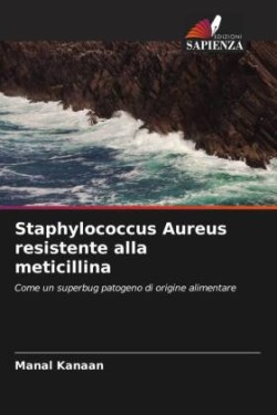 Staphylococcus Aureus resistente alla meticillina