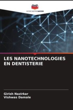 Les Nanotechnologies En Dentisterie