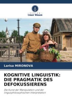 Kognitive Linguistik Die Pragmatik Des Defokussierens