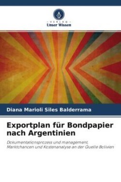 Exportplan für Bondpapier nach Argentinien