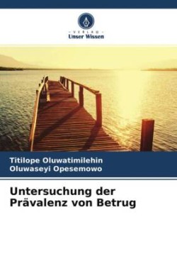 Untersuchung der Prävalenz von Betrug