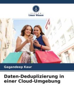 Daten-Deduplizierung in einer Cloud-Umgebung