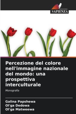 Percezione del colore nell'immagine nazionale del mondo una prospettiva interculturale