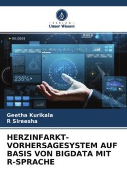 Herzinfarkt-Vorhersagesystem Auf Basis Von Bigdata Mit R-Sprache