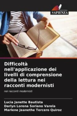 Difficoltà nell'applicazione dei livelli di comprensione della lettura nei racconti modernisti