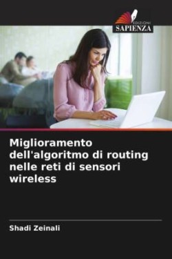 Miglioramento dell'algoritmo di routing nelle reti di sensori wireless