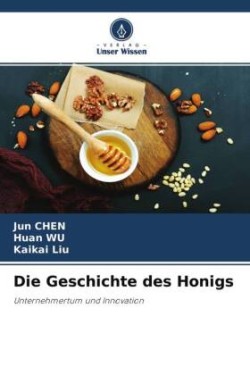 Geschichte des Honigs