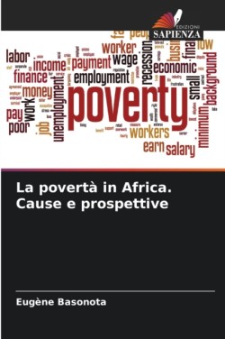 povertà in Africa. Cause e prospettive