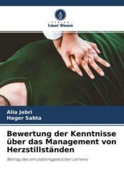 Bewertung der Kenntnisse über das Management von Herzstillständen