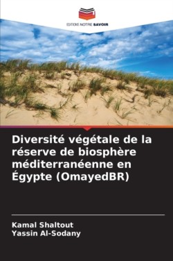 Diversité végétale de la réserve de biosphère méditerranéenne en Égypte (OmayedBR)