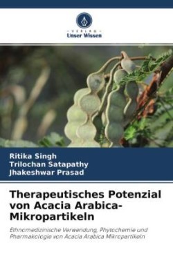 Therapeutisches Potenzial von Acacia Arabica-Mikropartikeln