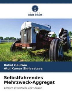 Selbstfahrendes Mehrzweck-Aggregat