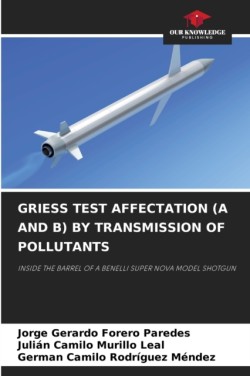 Griess Test Affectation (A and B) by Transmission of Pollutants