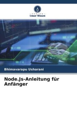 Node.Js-Anleitung für Anfänger