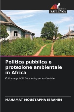 Politica pubblica e protezione ambientale in Africa