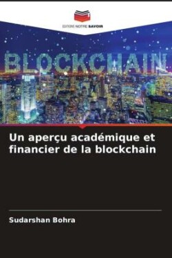 aperçu académique et financier de la blockchain