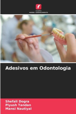 Adesivos em Odontologia