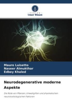 Neurodegenerative moderne Aspekte