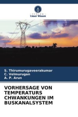 Vorhersage Von Temperaturs Chwankungen Im Buskanalsystem