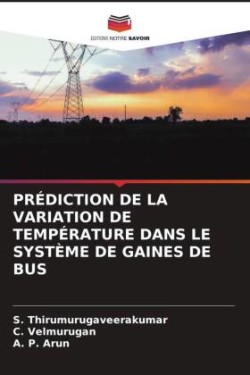 Prédiction de la Variation de Température Dans Le Système de Gaines de Bus