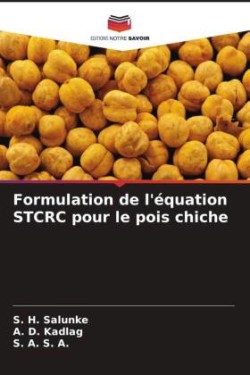 Formulation de l'équation STCRC pour le pois chiche