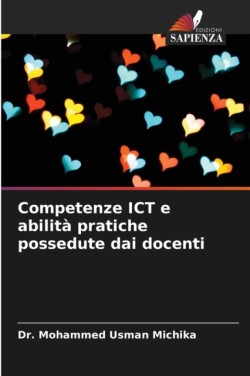 Competenze ICT e abilità pratiche possedute dai docenti