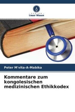 Kommentare zum kongolesischen medizinischen Ethikkodex