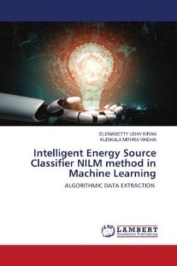 Intelligent Energy Source Classifier NILM method in Machine Learning