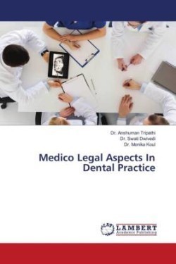 Medico Legal Aspects In Dental Practice