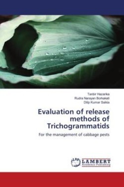 Evaluation of release methods of Trichogrammatids