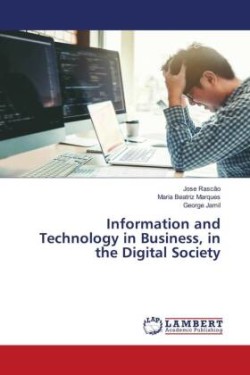 Information and Technology in Business, in the Digital Society