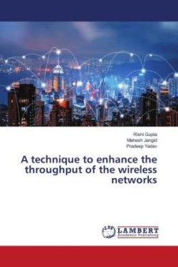 A technique to enhance the throughput of the wireless networks